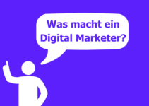 Was macht ein Digital Marketer?