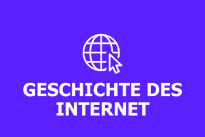 Seit wann gibt es Internet?