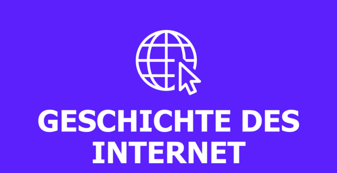 Seit wann gibt es Internet?