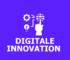 Digitale Innovation – Definition & Beispiele