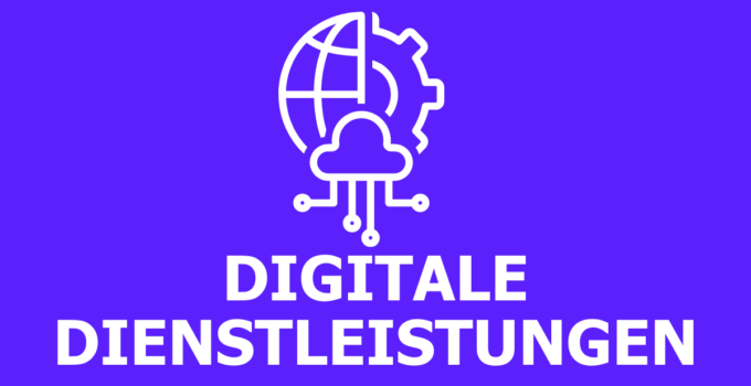 Digitale Dienstleistungen: Definition & Beispiele