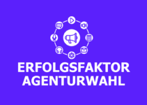 Erfolgsfaktor Agenturwahl: So startest du richtig ins Online-Marketing