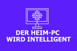 Dein Heim-PC wird intelligent: KI-Tools für effiziente Datenarbeit