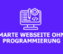 Wie gelingt der smarte Website-Start ohne Programmierung?